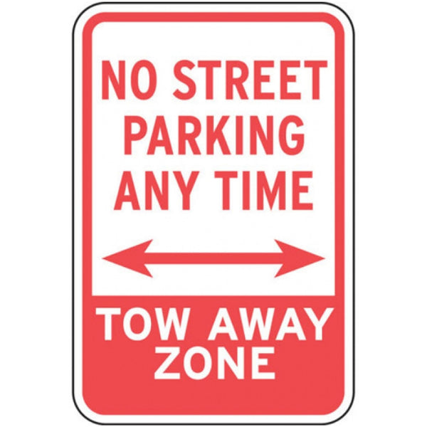 No Parking Street Anytime Sign Double Arrow Tow Away Zone