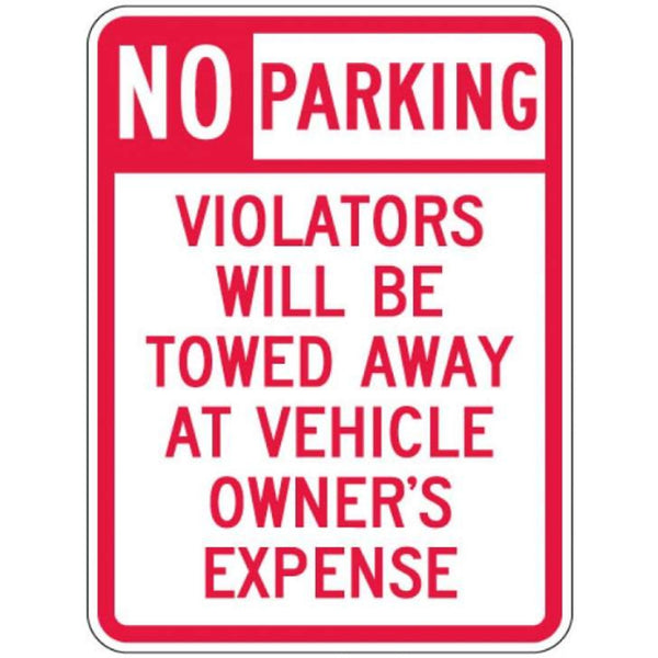 No Parking Anytime Violators Towed Away