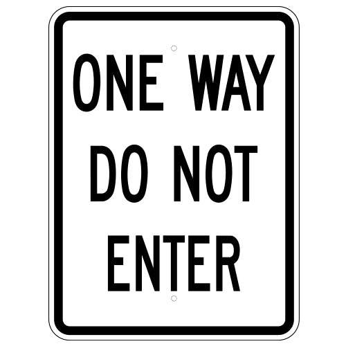 One Way Do Not Enter Sign