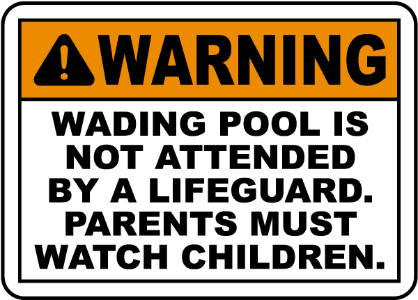 Wading Pool Not Attended By Lifeguard