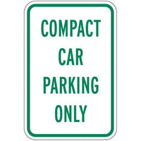 Compact Car Parking Only Sign