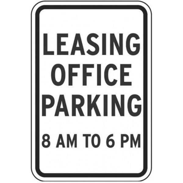 Leasing Office Parking Only Sign