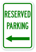 Reserved Parking Sign Left Arrow